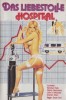 Das liebestolle Hospital