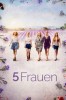 5 Frauen