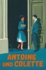 Antoine und Colette