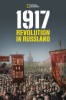 1917 : Il était une fois, la Révolution