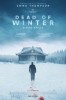 Dead Of Winter - Eisige Stille