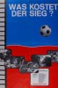 Was kostet der Sieg?