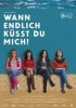 Wann endlich küsst Du mich?