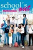 School's Out - Schule war gestern