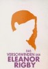 Das Verschwinden der Eleanor Rigby