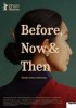 Before, Now & Then