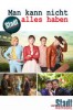 Man kann nicht alles haben