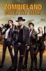 Zombieland 2: Doppelt hält besser