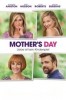 Mother's Day - Liebe ist kein Kinderspiel