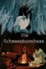 Die Schneesturmhexe