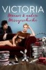 Victoria - Männer & andere Missgeschicke