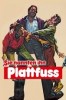 Sie nannten ihn Plattfuss