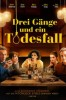 Drei Gänge und ein Todesfall