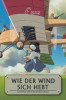 Wie der Wind sich hebt
