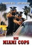 Die Miami Cops