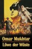 Omar Mukhtar - Löwe der Wüste