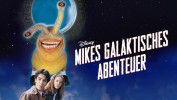 Mikes galaktisches Abenteuer