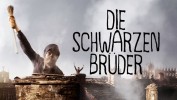 Die schwarzen Brüder