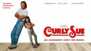 Curly Sue - Ein Lockenkopf  sorgt für Wirbel