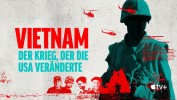 Vietnam: Der Krieg, der die USA veränderte