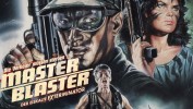 Master Blaster - Verlierer müssen sterben