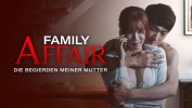 Family Affair: Die Begierden meiner Mutter