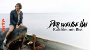 Der weiße Hai - Kultfilm mit Biss