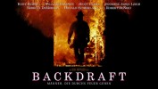 Backdraft - Männer, die durchs Feuer gehen