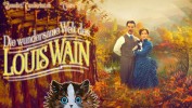 Die wundersame Welt des Louis Wain