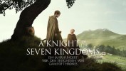 A Knight of the Seven Kingdoms