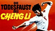 Die Todesfaust des Cheng Li