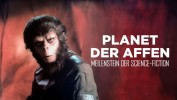 »Planet der Affen« – Meilenstein der Science-Fiction