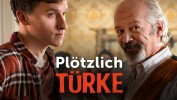 Plötzlich Türke