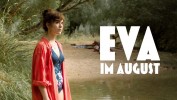 Eva im August