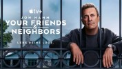 Your Friends & Neighbors