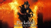 Backdraft - Männer, die durchs Feuer gehen