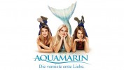Aquamarin - Die vernixte erste Liebe