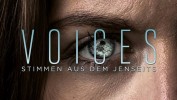 Voices - Stimmen aus dem Jenseits