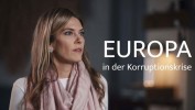 Gekaufte Politik? Europa in der Korruptionskrise