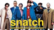 Snatch - Schweine und Diamanten