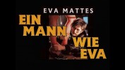 Ein Mann wie EVA