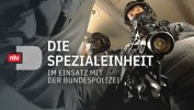 Die Spezialeinheit - Im Einsatz mit der Bundespolizei