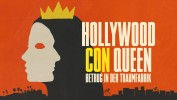 Hollywood Con Queen – Betrug in der Traumfabrik