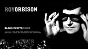Roy Orbison - Black and White Night