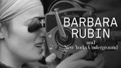 Barbara Rubin and the Exploding NY Underground