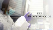 Der Proteom-Code – Dem Geheimnis des Lebens auf der Spur