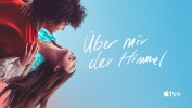 Über mir der Himmel