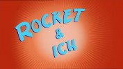 Rocket & Ich