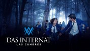 Las Cumbres: Das Internat