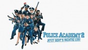 Police Academy 2 - Jetzt geht’s erst richtig los